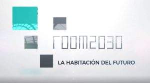 Lee más sobre el artículo ROOM 2030, la habitación del futuro ya está aquí