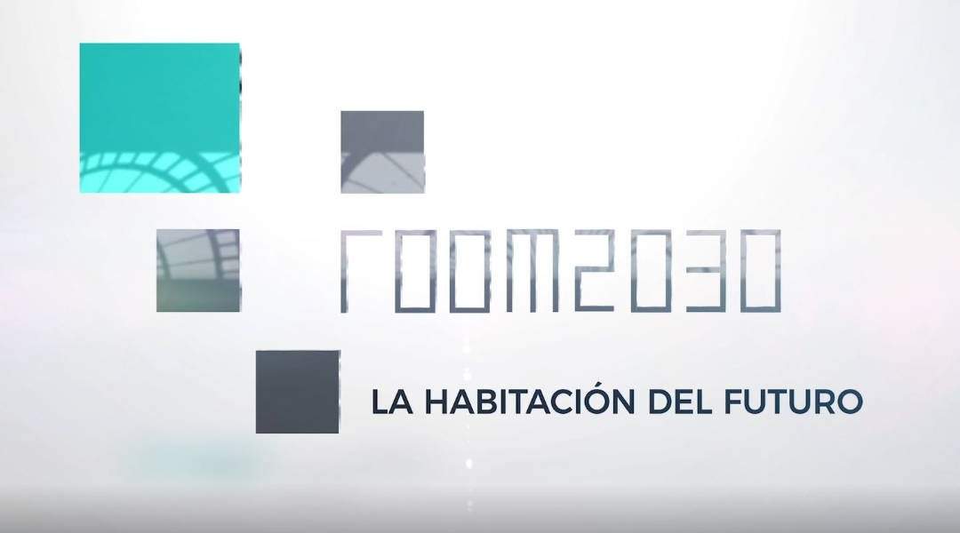 En este momento estás viendo ROOM 2030, la habitación del futuro ya está aquí