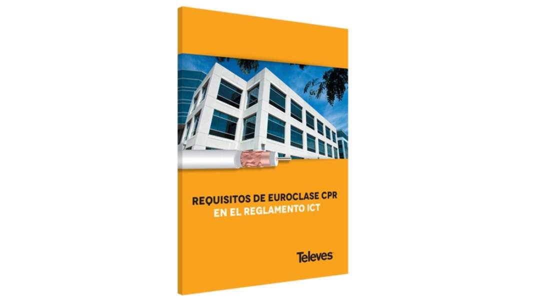 En este momento estás viendo Descarga la guía «Requisitos de Euroclase CPR en el Reglamento ICT»