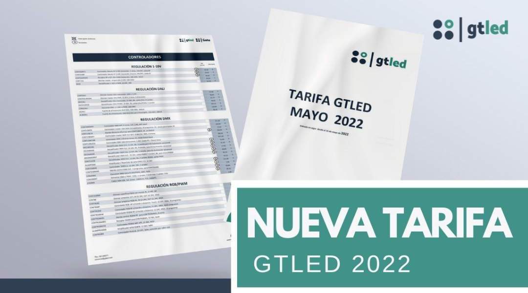 En este momento estás viendo TARIFA 2022 GTLED