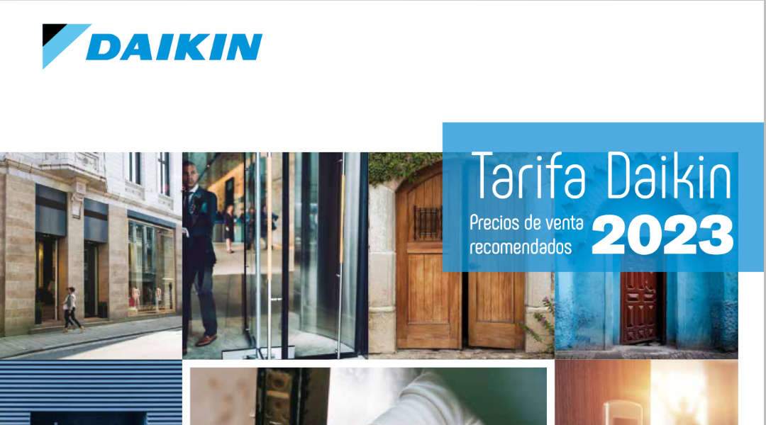 En este momento estás viendo Daikin lanza su nueva tarifa de precios para 2023