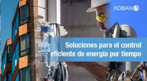 Lee más sobre el artículo Soluciones para el control eficiente de energía por tiempo